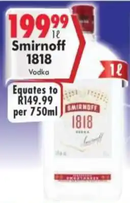 Prestons Smirnoff 1818 Vodka offer