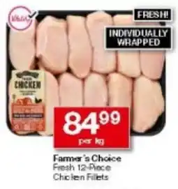 Checkers Farmer's Choice Chicken Fillets offer