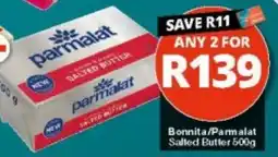 Checkers Bonnita/Parmalat Salted Butter offer