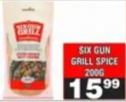 Advance Cash n Carry Six Gun Grill Spice offer