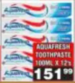 Advance Cash n Carry Aquafresh toothpaste offer
