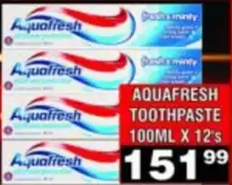 Advance Cash n Carry Aquafresh Toothpaste offer