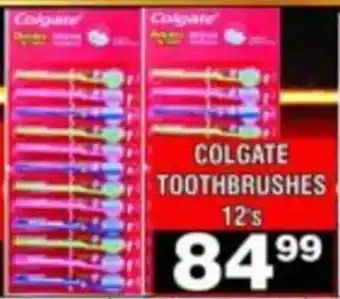 Advance Cash n Carry Colgate Toothbrushes offer