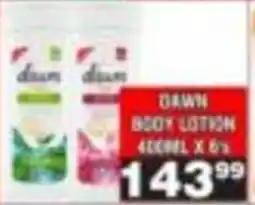 Advance Cash n Carry Dawn Body Lotion offer