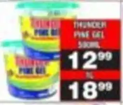 Advance Cash n Carry Thunder Pine Gel offer