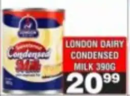 Advance Cash n Carry London Dairy Condensed Milk offer