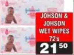 Advance Cash n Carry JOHNSON & JOHNSON WET WIPES offer