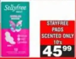 Advance Cash n Carry Stayfree Pads Scented Only offer