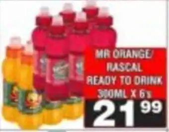 Advance Cash n Carry MR ORANGE/RASCAL READY TO DRINK offer