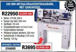 Adendorff Machinery Mart 500 MM-METAALDRAADSNYDRAAIBANK, MET GANGWISSEL ELATHE-500 offer