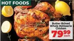 Food Lover's Market Butter-brined whole rotisserie chicken offer