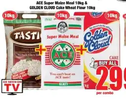 Boxer ACE Super Maize Meal & GOLDEN CLOUD Cake Wheat Flour offer
