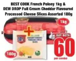 Boxer BEST COOK French Polony & DEW DROP Full Cream Cheddar Flavoured Processed Cheese Slices Assorted offer