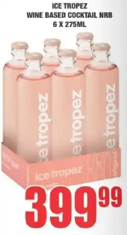 Boxer ice tropez wine based cocktail nrb offer