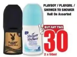 Boxer PLAYBOY / PLAYGIRL / SHOWER TO SHOWER Roll On Assorted offer