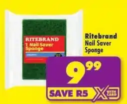 Shoprite Ritebrand Nail Saver Sponge offer