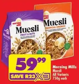 Shoprite Morning Mills Muesli offer