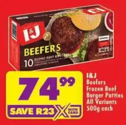 Shoprite I&J Beefers Frozen Beef Burger Patties offer