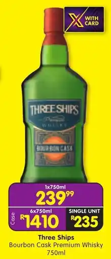 Shoprite Three Ships Bourbon Cask Premium Whisky offer