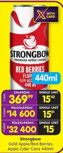 Shoprite Strongbow Red Berries Apple Cider Cans offer