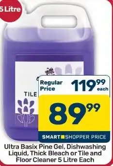 Pick n Pay Hypermarket Ultra Basix Pine Gel, Dishwashing Liquid, Thick Bleach or Tile and Floor Cleaner offer