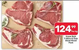 Pick n Pay Hypermarket Hyper Bulk T-Bone & Club Steak Mixed Pack offer