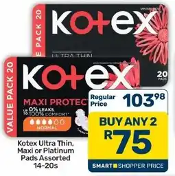 Pick n Pay Hypermarket Kotex Ultra Thin, Maxi or Platinum Pads Assorted offer