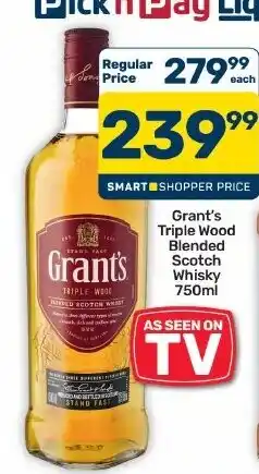 Pick n Pay Hypermarket Grants Triple Wood Blended Scotch Whisky offer