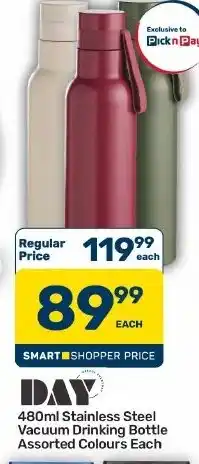 Pick n Pay Hypermarket DAY 480ml Stainless Steel Vacuum Drinking Bottle Assorted offer