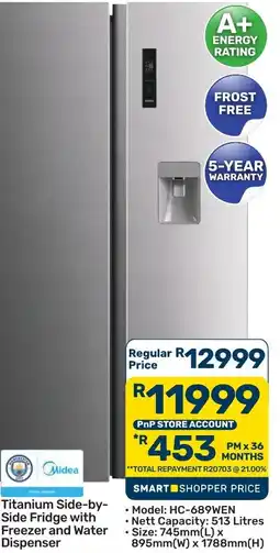 Pick n Pay Hypermarket Midea Titanium Side-by-Side Fridge with Freezer and Water Dispenser offer