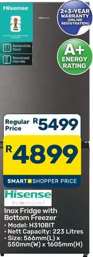 Pick n Pay Hypermarket Hisense Inox Fridge with Bottom Freezer offer