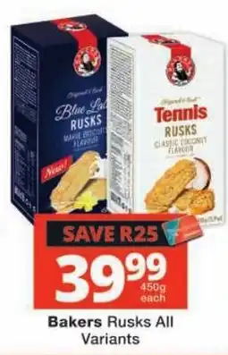 Checkers Bakers Rusks All Variants offer