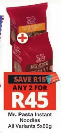 Checkers Mr. Pasta Instant Noodles offer