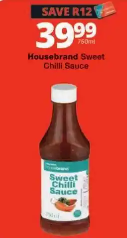 Checkers Housebrand Sweet Chilli Sauce offer