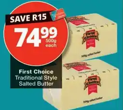 Checkers First Choice Traditional Style Salted Butter offer