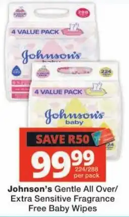 Checkers Johnson's Gentle All Over/Extra Sensitive Fragrance Free Baby Wipes offer
