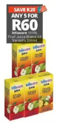 Checkers Infacare 100% Fruit Juice Blend All Variants offer
