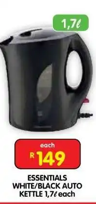 Shoprite ESSENTIALS WHITE/BLACK AUTO KETTLE 1,7ℓ offer
