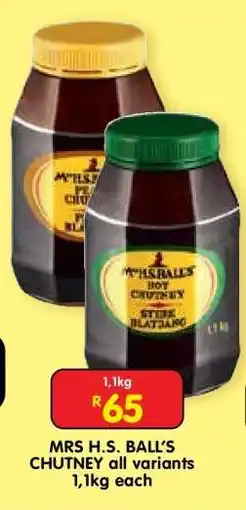 Shoprite MRS H.S. BALL’S CHUTNEY all variants offer