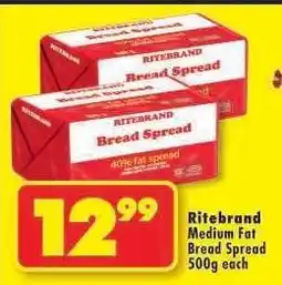 Shoprite Ritebrand Medium Fat Bread Spread 500g each offer