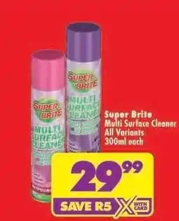 Shoprite SUPER BRITE MULTI SURFACE CLEANER offer