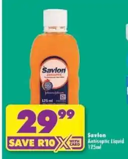 Shoprite Savlon Antiseptic Liquid 125ml offer