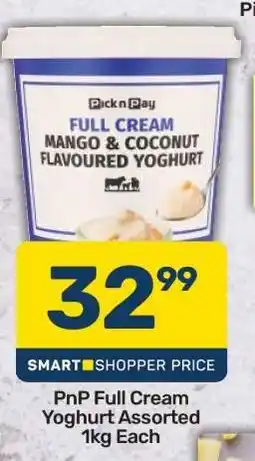 Pick n Pay PnP Full Cream Yoghurt Assorted 1kg Each offer
