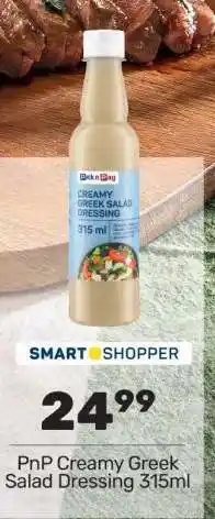 Pick n Pay PnP Creamy Greek Salad Dressing 315ml offer