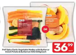 Pick n Pay PnP Spicy Garlic Vegetable Medley with Butter or Sweet Potato & Butternut 400/500g Each offer