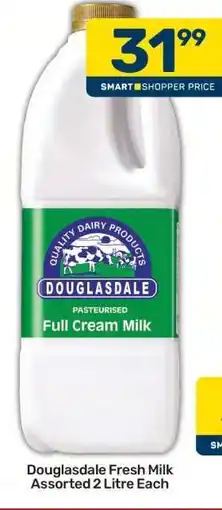 Pick n Pay Douglasdale Fresh Milk Assorted 2 Litre Each offer