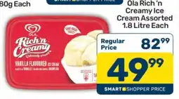 Pick n Pay Ola Rich ‘n Creamy Ice Cream Assorted 1.8 Litre Each offer