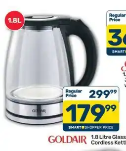 Pick n Pay Goldair 1.8 Litre Glass Cordless Kettle offer