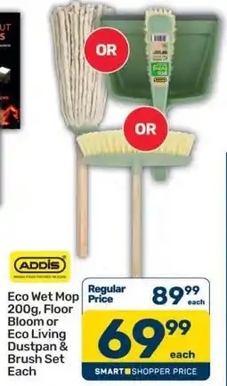 Pick n Pay Eco Wet Mop 200g, Floor Bloom or Eco Living Dustpan & Brush Set Each offer