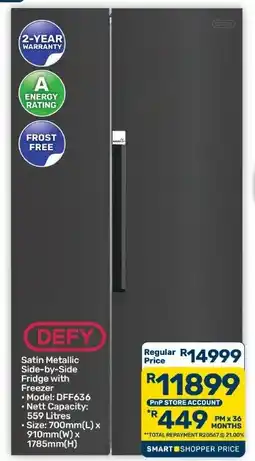 Pick n Pay Hypermarket Defy Satin Metallic Side-by-Side Fridge with Freezer offer